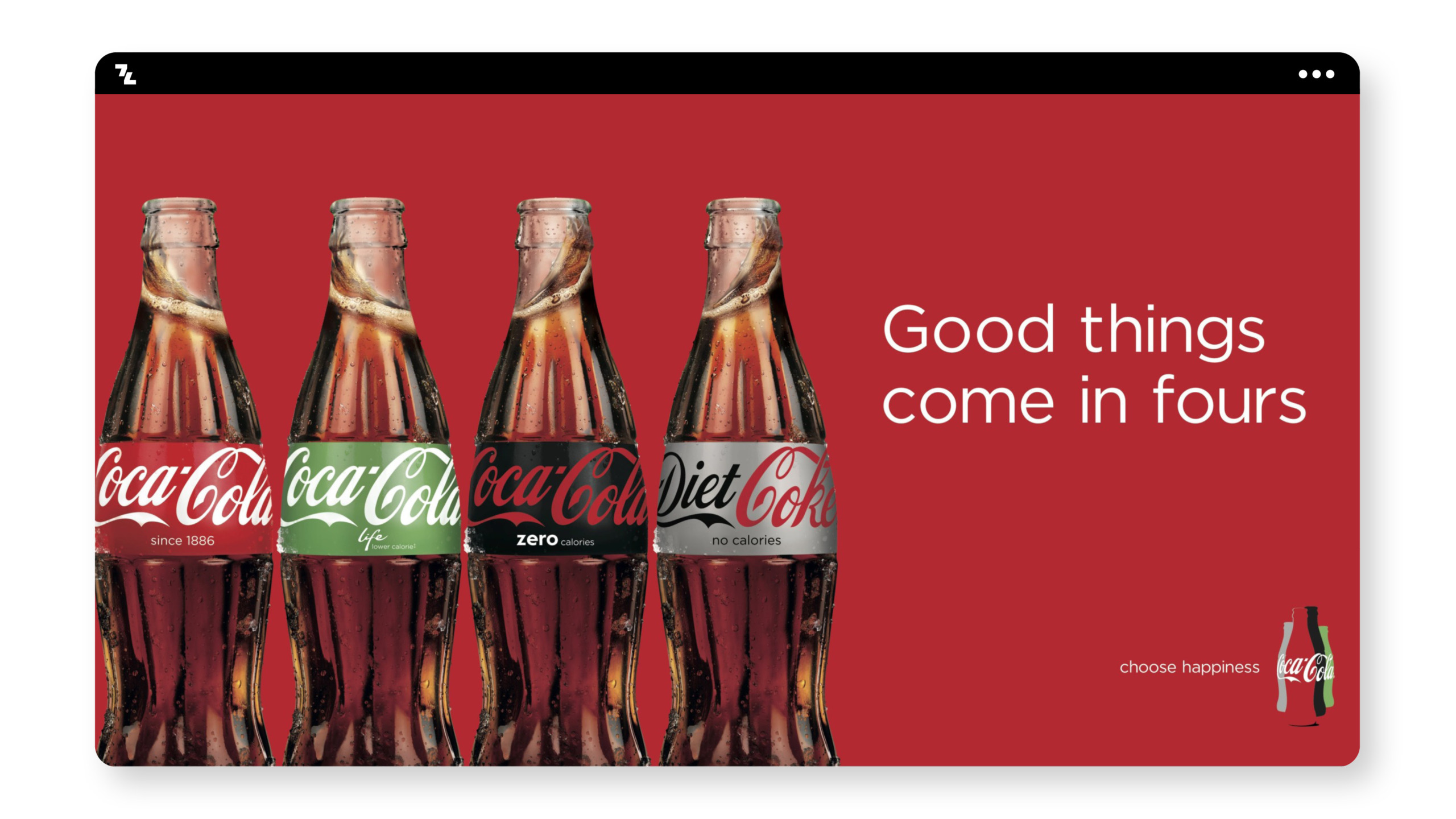Coca Cola - a branding example.